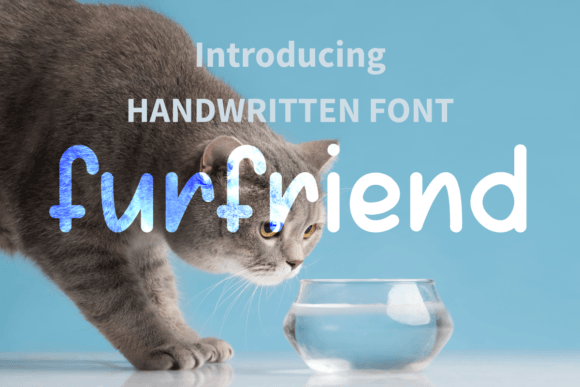 Furfriend: A Whimsical Handwritten Font for Campaign Personality