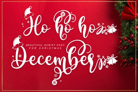 Ho Ho Ho December: A Festive Script Font That Elevates Holiday Branding