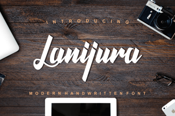 Lanijura: A Handwritten Font That Makes Your Campaign Stand Out