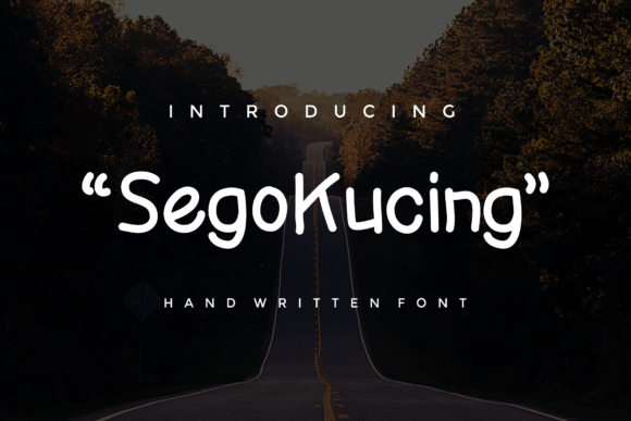Sego Kucing: A Handwritten Font That Makes Your Brand Feel Thoughtful & Polished