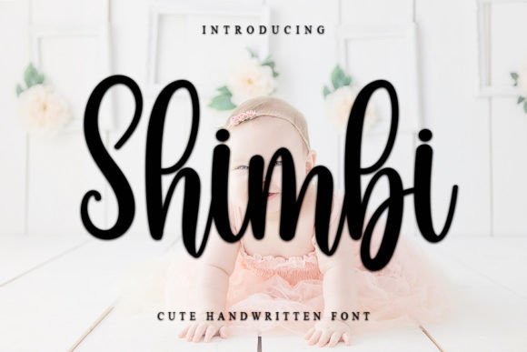 Shimbi: A Handwritten Font That Makes Your Campaigns Instantly Recognizable